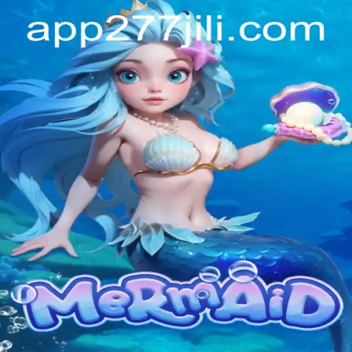 Explore the Enchanting World of the 'Mermaid' Game on 277JILI.COM