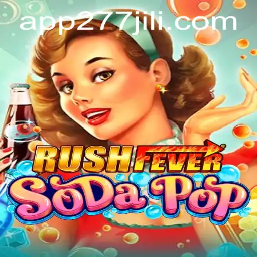 RushFeverSodaPop: A Thrilling Adventure in Gaming